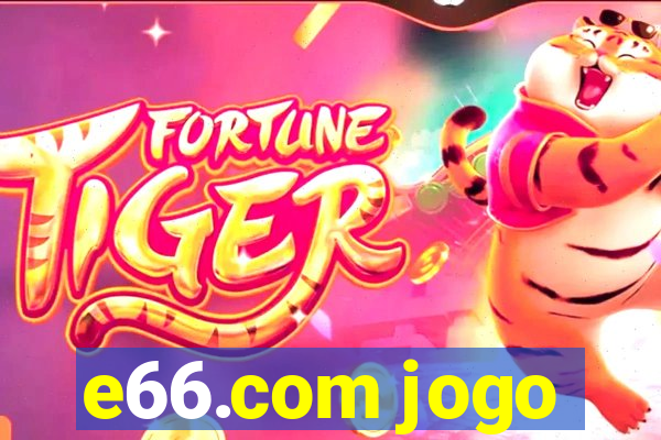 e66.com jogo